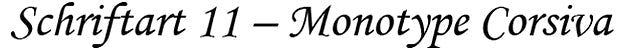 Monotype Corsiva